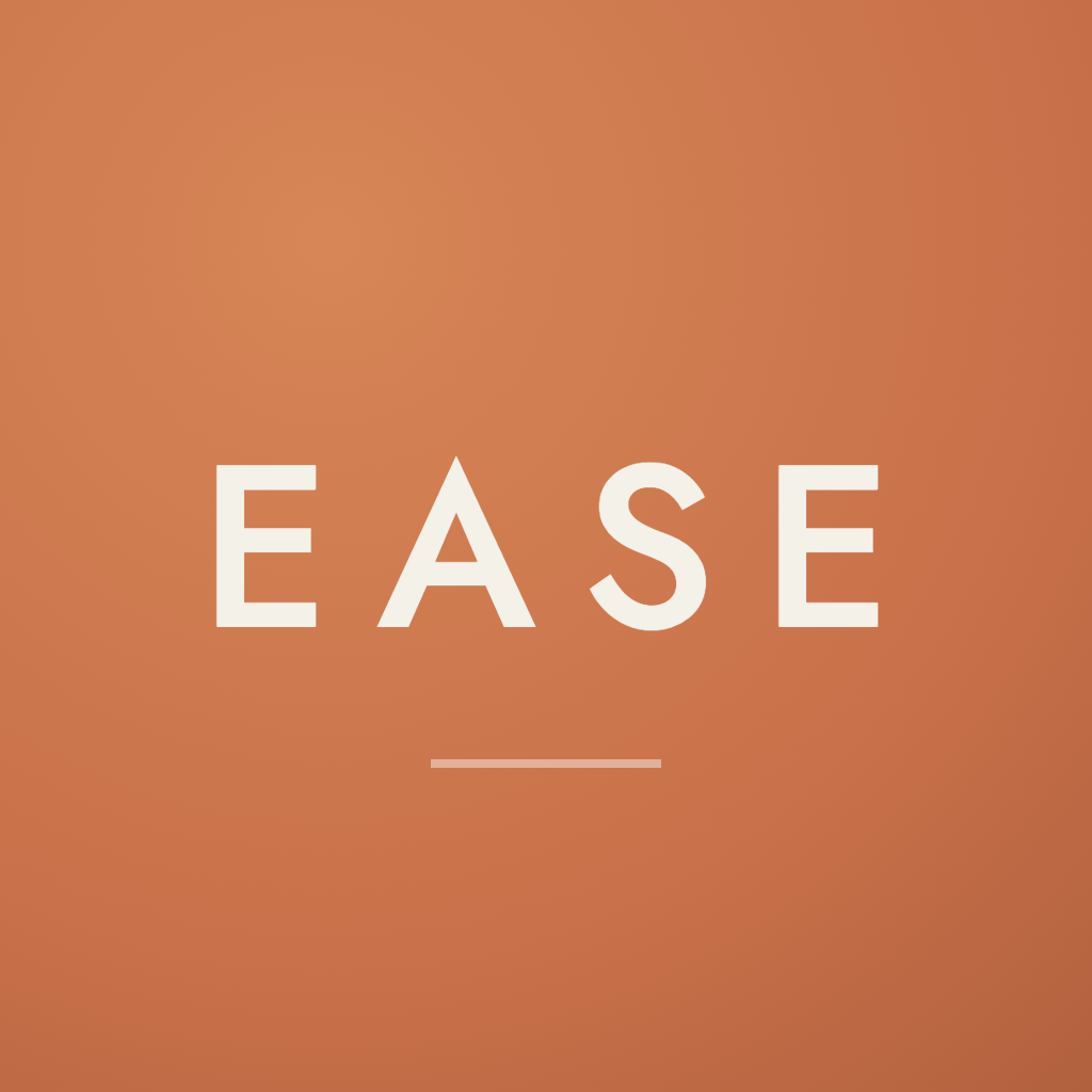 EASE